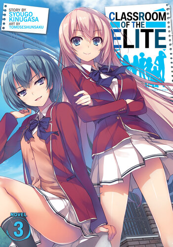 descargar libro Classroom of the Elite (Light Novel): Year 1, Vol. 3