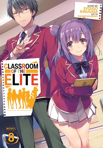 descargar libro Classroom of the Elite (Light Novel): Year 1, Vol. 8