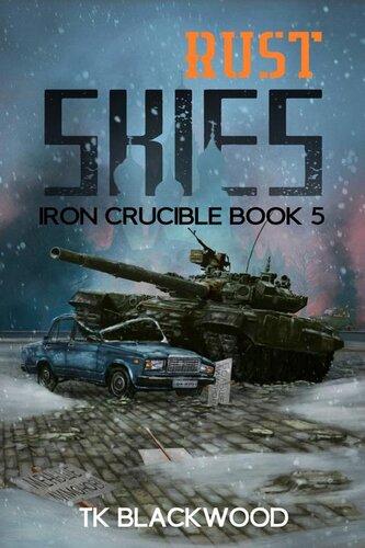 descargar libro Rust Skies (Iron Crucible Book 5)