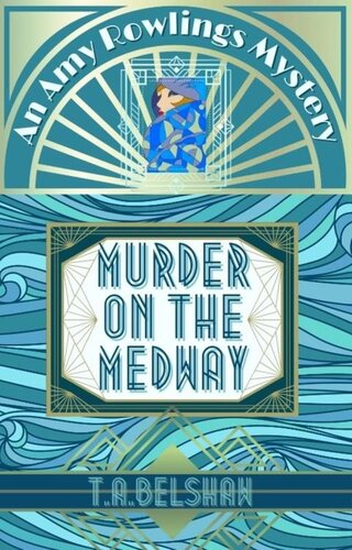 descargar libro Murder on The Medway : Amy Rowling's Mysteries: Book 4 (Amy Rowlings Mysteries)