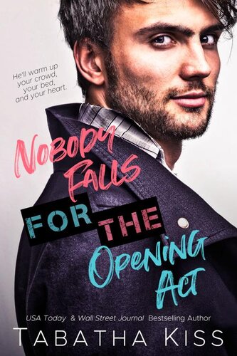 descargar libro Nobody Falls for the Opening Act