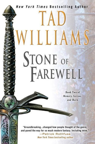 descargar libro Stone of Farewell: Memory, Sorrow & Thorn Book 2
