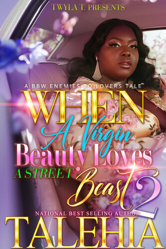 descargar libro When A Virgin Beauty Loves A Street Beast 2: Finale