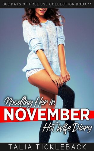 descargar libro Noodling Her in November: Hot Wife Diary