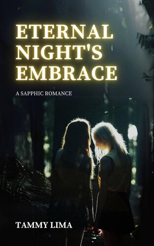 descargar libro Eternal Night's Embrace: A Sapphic Romance