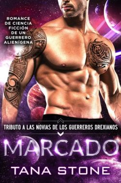 libro gratis Marcado (Novias tributo para los guerreros drexianos 10)