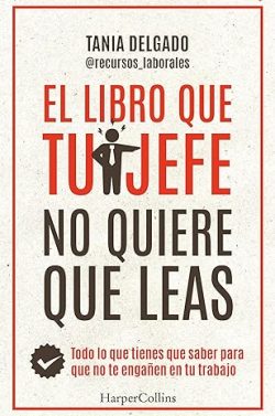 libro gratis El libro que tu jefe no quiere que leas