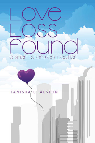 libro gratis Love Loss Found: A Short Story Collection