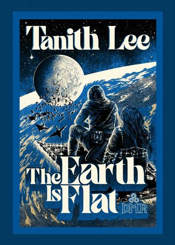 descargar libro The Earth is Flat: Tales from the Flat Earth and Elsewhere