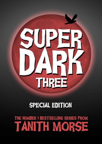 descargar libro Super Dark 3 Extended and Uncut Edition (Super Dark Trilogy)