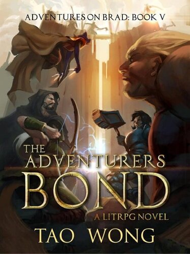 descargar libro The Adventurers Bond: A Young Adult LitRPG Fantasy Adventure (Adventures on Brad Book 5)