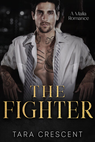 descargar libro The Fighter: An Enemies-to-Lovers Mafia Romance (Venice Mafia)