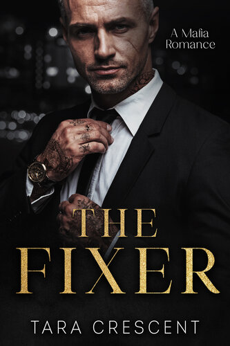 descargar libro The Fixer: An Age Gap, Arranged Marriage Mafia Romance (Venice Mafia)