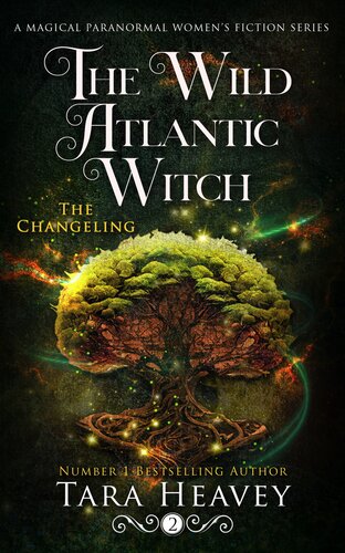 descargar libro The Wild Atlantic Witch: Book 2: The Changeling