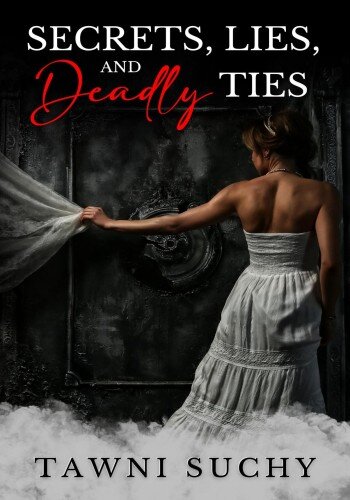 libro gratis Secrets, Lies, and Deadly Ties