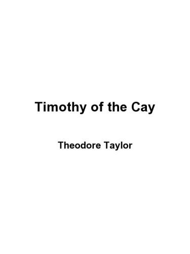 descargar libro Cay 2; Timothy of the Cay