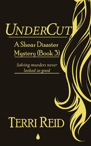 libro gratis UnderCut - A Shear Disaster Mystery (Book Three)