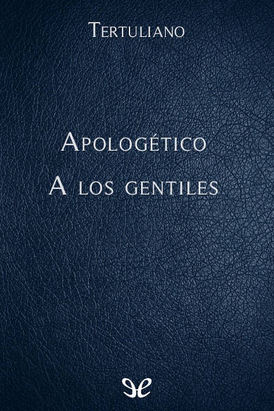 Apologética - A los gentiles gratis en epub