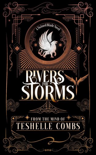 descargar libro Rivers For Storms (Twisted Blade, #1)