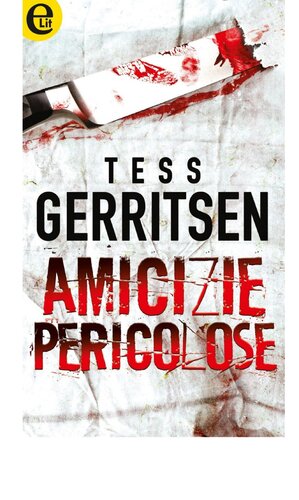 descargar libro Amicizie pericolose (eLit)