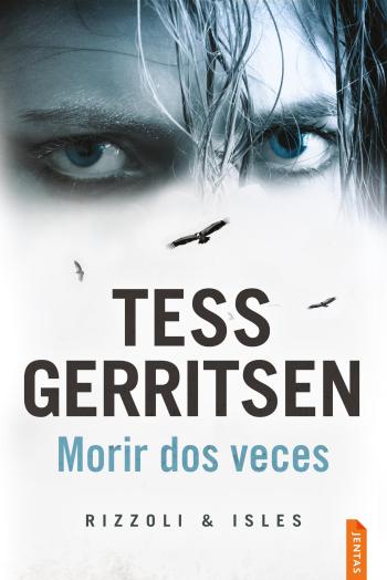 libro gratis Morir dos veces (Rizzoli & Isles #11)