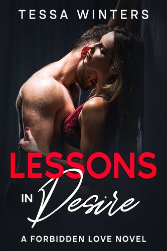 descargar libro Lessons in Desire: A Student/Teacher Romance