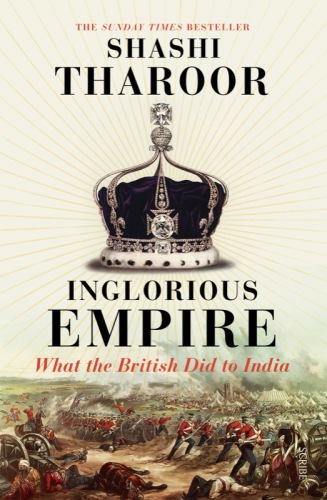 descargar libro Inglorious Empire: What the British Did to India