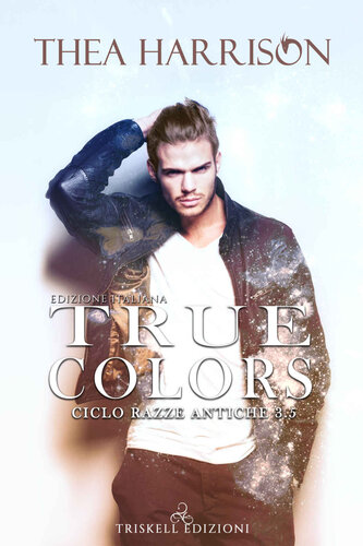 descargar libro True colors. Razze antiche. Vol. 3.5