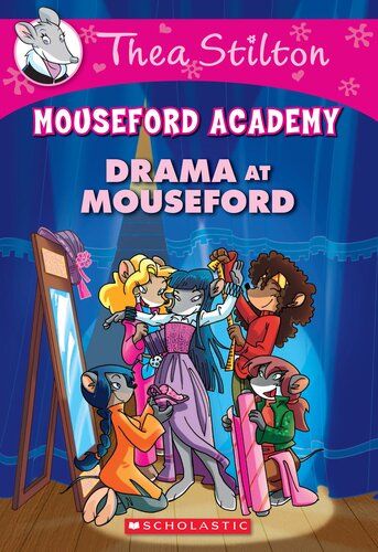 descargar libro Drama at Mouseford (Thea Stilton Mouseford Academy #1): A Geronimo Stilton Adventure