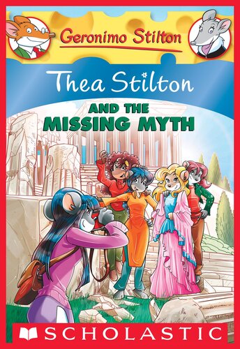 descargar libro Thea Stilton and the Missing Myth (Thea Stilton #20): A Geronimo Stilton Adventure (Thea Stilton Graphic Novels)