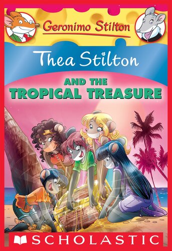 libro gratis Thea Stilton and the Tropical Treasure (Thea Stilton #22): A Geronimo Stilton Adventure