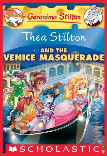 descargar libro Thea Stilton and the Venice Masquerade (Thea Stilton #26): A Geronimo Stilton Adventure