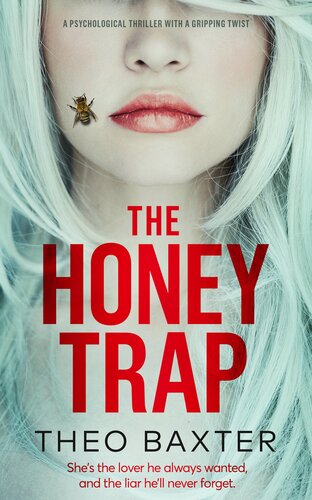 descargar libro The Honey Trap: a psychological thriller with a gripping twist