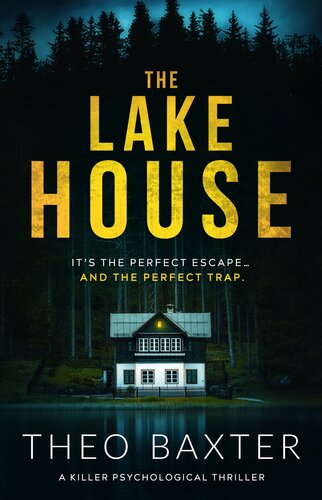 descargar libro The Lake House: a killer psychological thriller