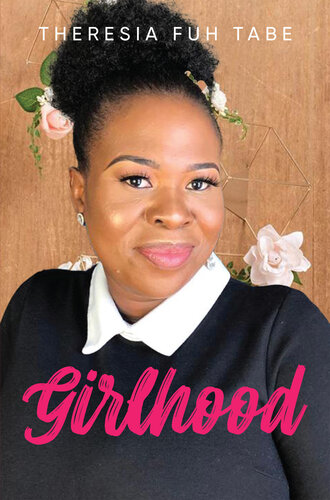 descargar libro Girlhood: Pretty is Not Enough