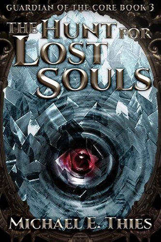 descargar libro The Hunt for Lost Souls