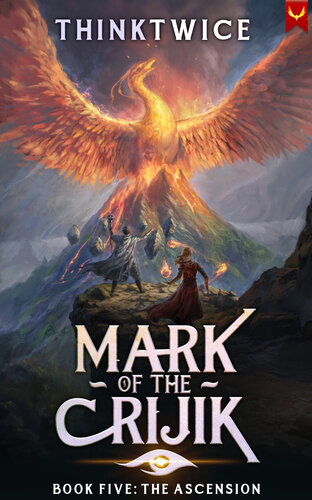 descargar libro Mark of the Crijik 5: The Ascension: A LitRPG Adventure