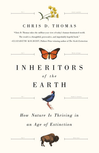 descargar libro Inheritors of the Earth: How Nature Is Thriving in an Age of Extinction