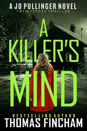 descargar libro A Killer's Mind: FBI Mystery Thriller (Jo Pullinger Book 2)