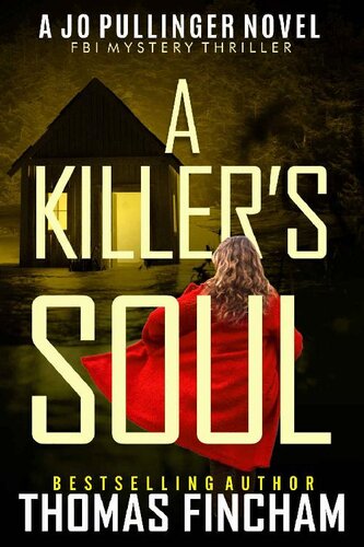 libro gratis A Killers Soul: FBI Mystery Thriller (Jo Pullinger Book 3)