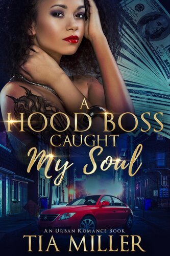 descargar libro A Hood Boss Caught My Soul ( an Urban Romance Book)