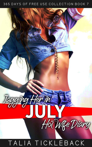 libro gratis Jagging Her in July: Hot Wife Diary