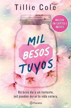 descargar libro Mil besos tuyos (Con capítulo inédito)