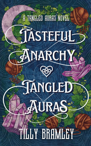 descargar libro Tasteful Anarchy and Tangled Auras: A Fae Court Dark Romantasy