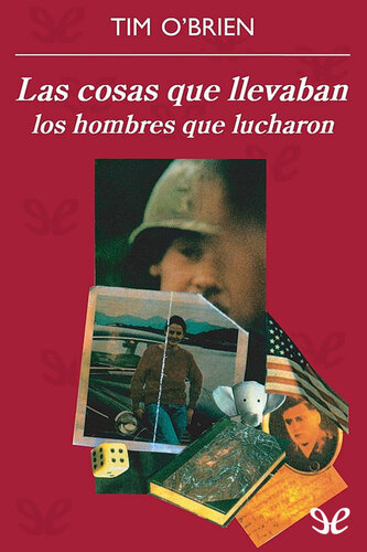 libro gratis Las cosas que llevaban los hombres que lucharon