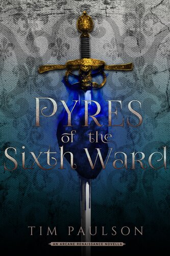 descargar libro Pyres of the Sixth Ward