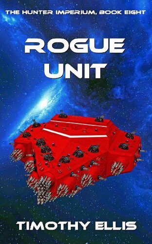 descargar libro Rogue Unit (The Hunter Imperium Book 8)