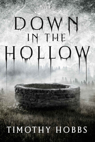 libro gratis Down in the Hollow