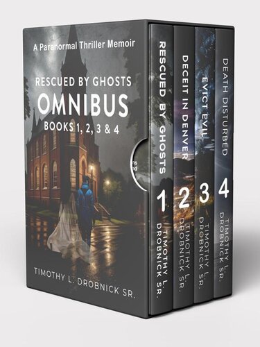 descargar libro Rescued by Ghosts Omnibus First 4 of 7 books: Rescued by Ghosts, Deceit in Denver, Evict Evil, & Death Disturbed (Rescued by Ghosts Omnibus Series Book 1)