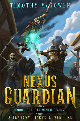 descargar libro Nexus Guardian Book 1: A Fantasy LitRPG Adventure (The Elemental Realms)